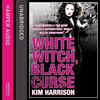 White Witch, Black Curse (Rachel Morgan / The Hollows, Book 7)