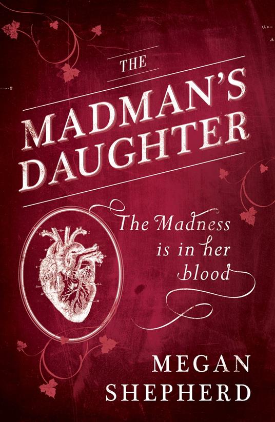 The Madman’s Daughter