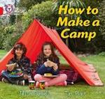 How to Make a Camp: Band 02a/Red a