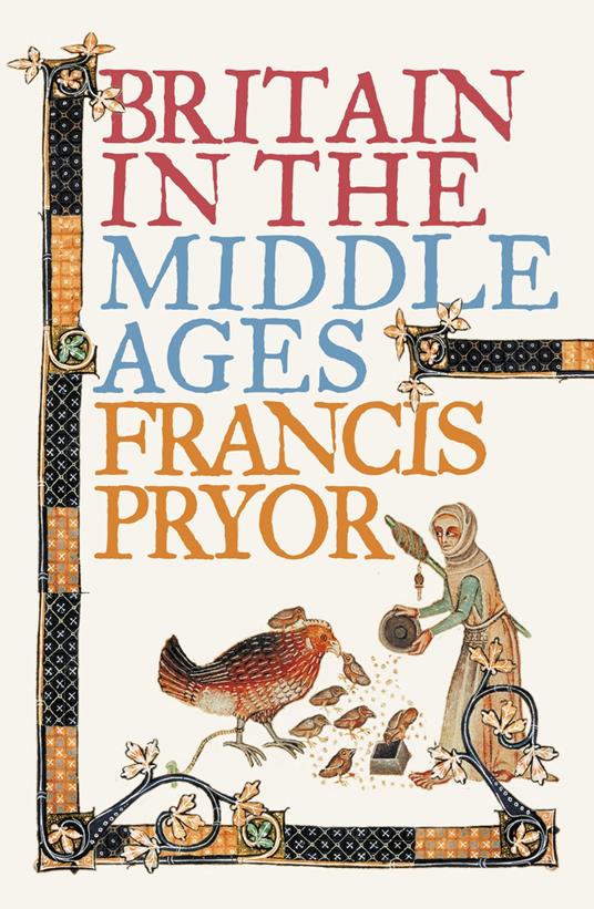 Britain in the Middle Ages: An Archaeological History (Text only)