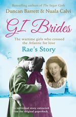 Rae’s Story (GI Brides Shorts, Book 4)