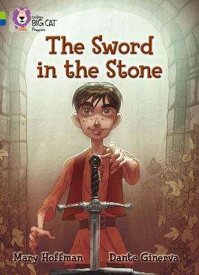 The Sword in the Stone: Band 11 Lime/Band 16 Sapphire - Mary Hoffman - cover