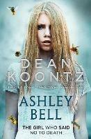 Ashley Bell - Dean Koontz - cover
