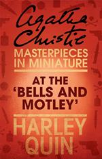 At the ‘Bells and Motley’: An Agatha Christie Short Story