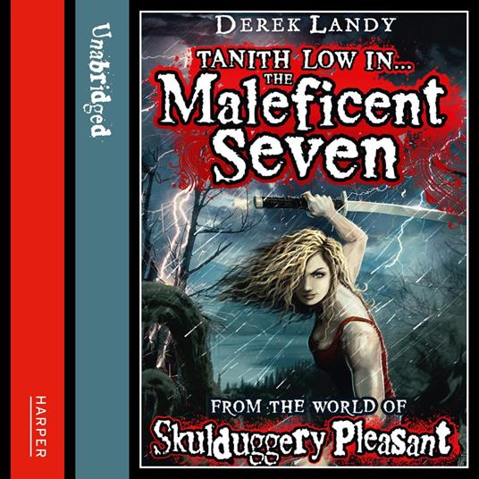 Skulduggery Pleasant – The Maleficent Seven (From the World of Skulduggery Pleasant)