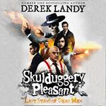 Skulduggery Pleasant (8) – Last Stand of Dead Men