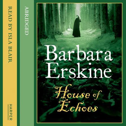 House of Echoes: A captivating historical fiction novel brimming with mystery and intrigue!