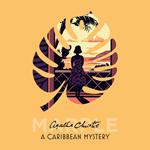 A Caribbean Mystery (Marple, Book 10)