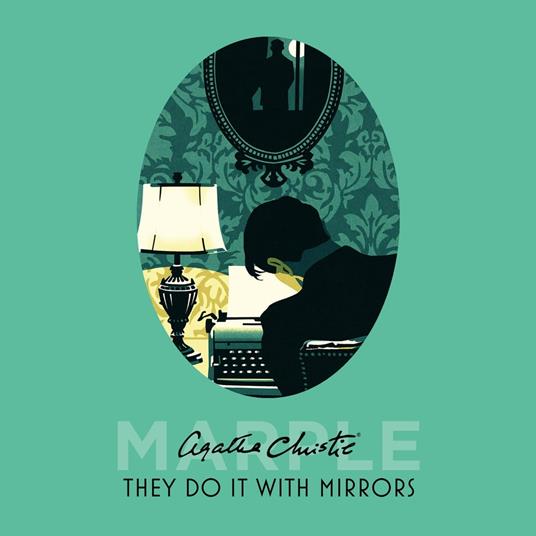 They Do It With Mirrors (Marple, Book 6)