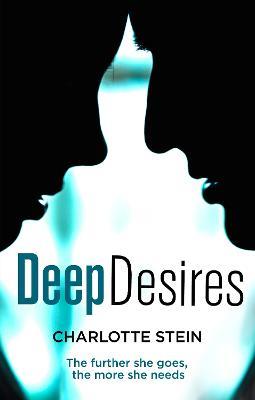 Deep Desires - Charlotte Stein - cover