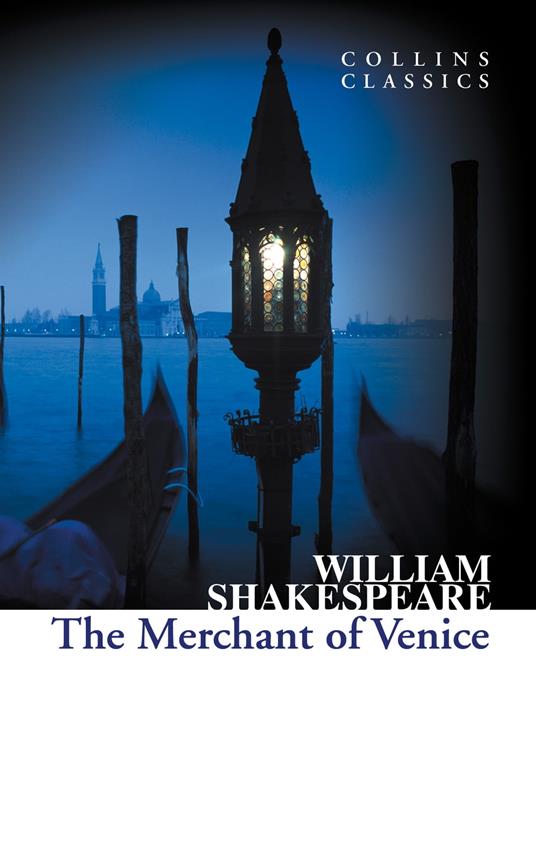 The Merchant of Venice (Collins Classics)