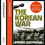 The Korean War: History in an Hour