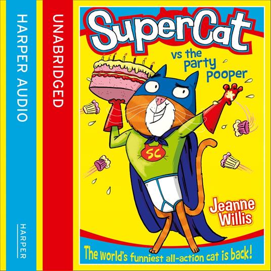 Supercat vs The Party Pooper (Supercat, Book 2)