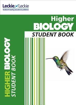 Higher Biology Student Book: For Curriculum for Excellence Sqa Exams - John Di Mambro,Angela Drummond,Stuart White - cover