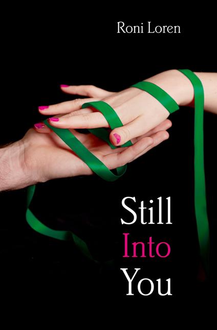 Still Into You (Novella) (Loving on the Edge series)