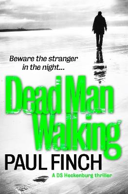 Dead Man Walking - Paul Finch - cover