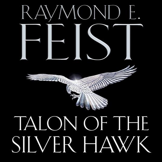 Talon of the Silver Hawk (Conclave of Shadows, Book 1)