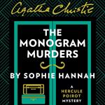 The Monogram Murders: The New Hercule Poirot Mystery