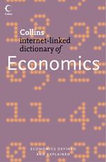 Economics (Collins Internet-Linked Dictionary of)