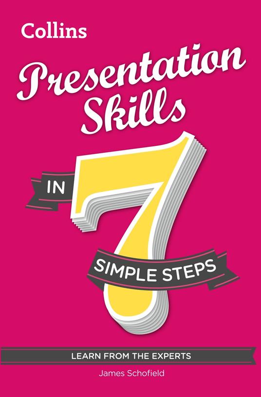 Presentation Skills in 7 simple steps