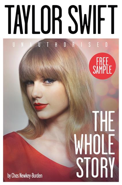 Taylor Swift: The Whole Story FREE SAMPLER