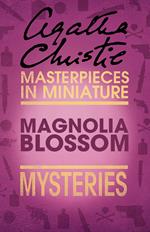 Magnolia Blossom: An Agatha Christie Short Shorty