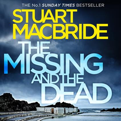 The Missing and the Dead (Logan McRae, Book 9)