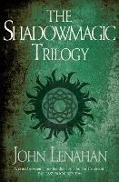 The Shadowmagic Trilogy - John Lenahan - cover