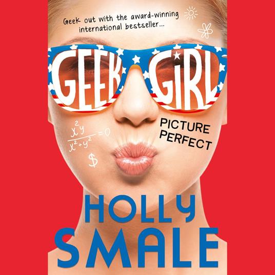 Picture Perfect: The bestselling YA series – now a major Netflix series (Geek Girl, Book 3)