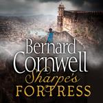 Sharpe’s Fortress: The Siege of Gawilghur, December 1803 (The Sharpe Series, Book 3)