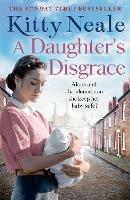 A Daughter's Disgrace - Kitty Neale - cover