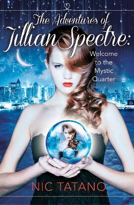 The Adventures of Jillian Spectre - Nic Tatano - cover