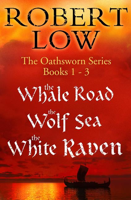 The Oathsworn Series Books 1 to 3