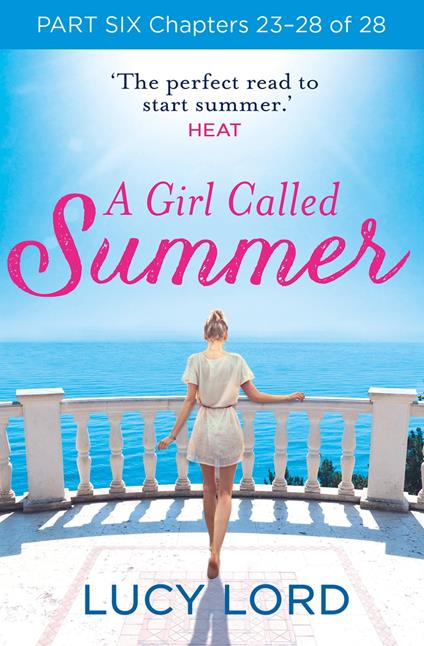 A Girl Called Summer: Part Six, Chapters 23–28 of 28