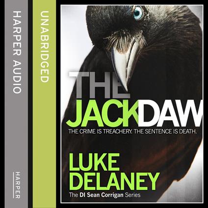 The Jackdaw: A British detective serial killer crime thriller series that will keep you up all night (DI Sean Corrigan, Book 4)