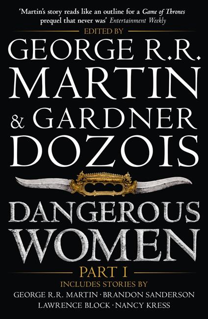 Dangerous Women Part 1