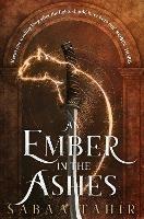 An Ember in the Ashes - Sabaa Tahir - cover