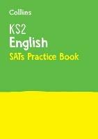 KS2 English SATs Practice Workbook: For the 2023 Tests - Collins KS2 - cover