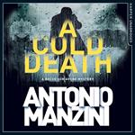 A Cold Death (A Rocco Schiavone Mystery)