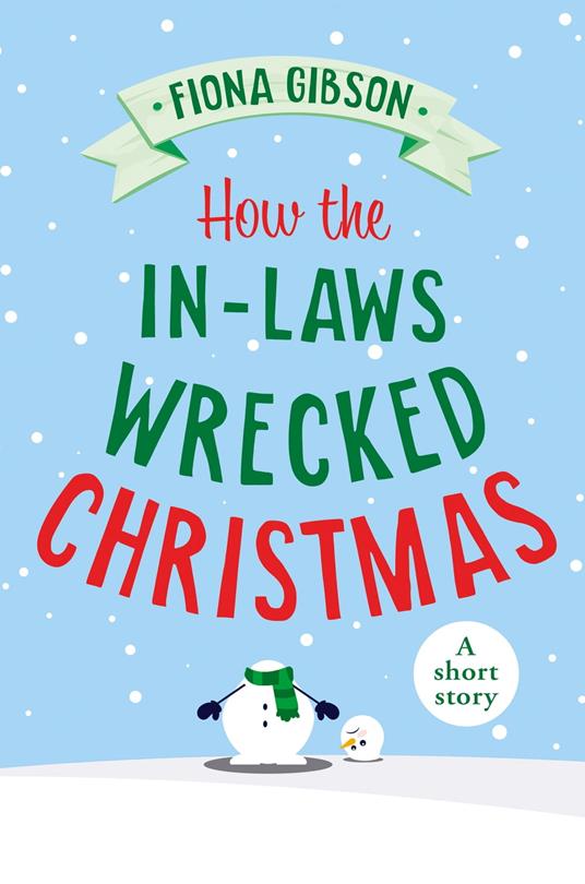 How the In-Laws Wrecked Christmas