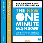 The New One Minute Manager (The One Minute Manager)