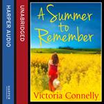 A Summer to Remember: A heart-warming, feel-good romantic read to escape with this summer