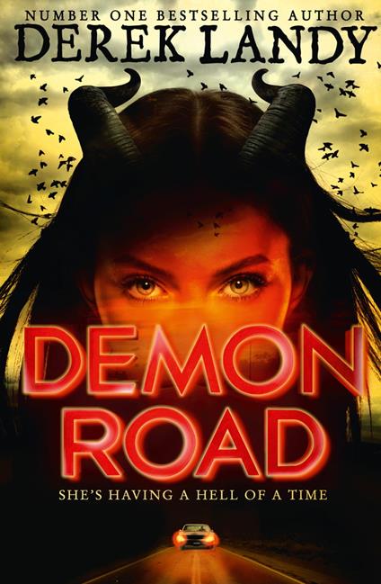 Demon Road (The Demon Road Trilogy, Book 1) - Derek Landy - ebook