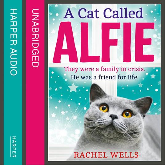 A Cat Called Alfie: The perfect book to warm your heart this Christmas (Alfie series, Book 2)