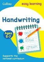 Handwriting Ages 5-7: Prepare for School with Easy Home Learning - Collins Easy Learning - cover