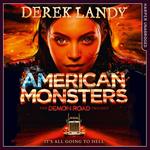 American Monsters (The Demon Road Trilogy, Book 3)