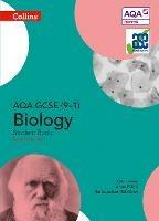 AQA GCSE Biology 9-1 Student Book - Anne Pilling,John Beeby - cover