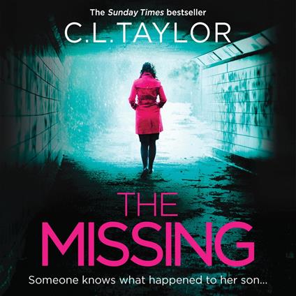 The Missing: The gripping psychological thriller that’s got everyone talking...