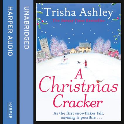 A Christmas Cracker: The only festive romance to curl up with this Christmas!