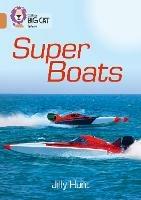 Super Boats: Band 12/Copper - Jilly Hunt - cover